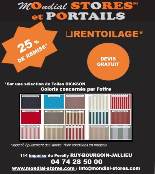 25% de Remise sur la toile pour le rentoilage des stores bannes par MONDIAL-STORES & PORTAILS sur Saint Jean de  Bournay