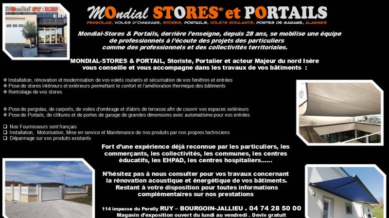 Mondial Stores & Portails à votre service pour vos projets de stores, portails, portes de garage, carports et pergolas sur Ruy - Bourgoin Jallieu et le nord Isère